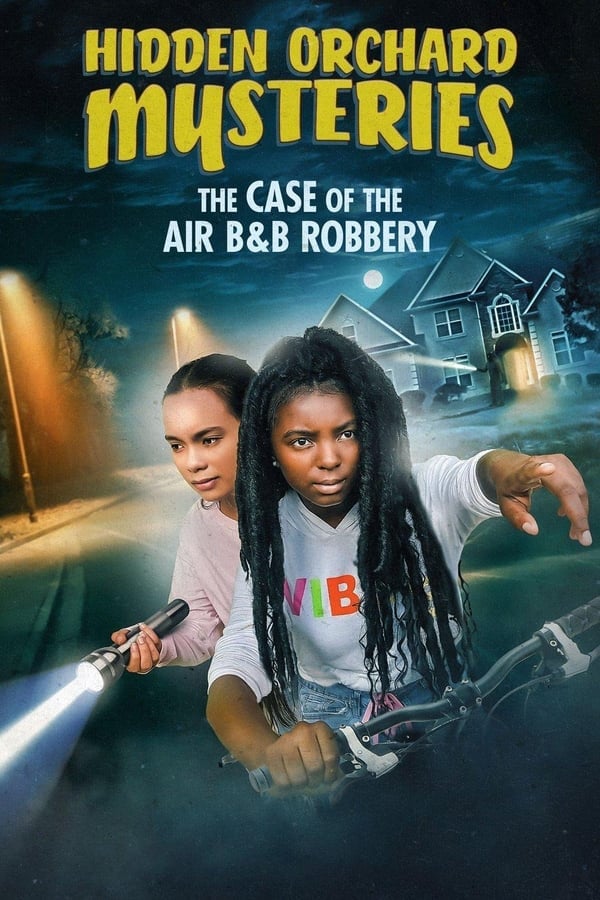 Hidden Orchard Mysteries The Case of the Air B and B Robbery (2020) ดูหนังออนไลน์ HD