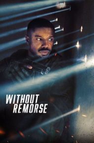 Without Remorse (2021) ลบรอยแค้น โดย ทอม แคลนซี ดูหนังออนไลน์ HD