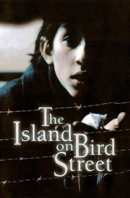 The Island on Bird Street (1997) ดูหนังออนไลน์ HD