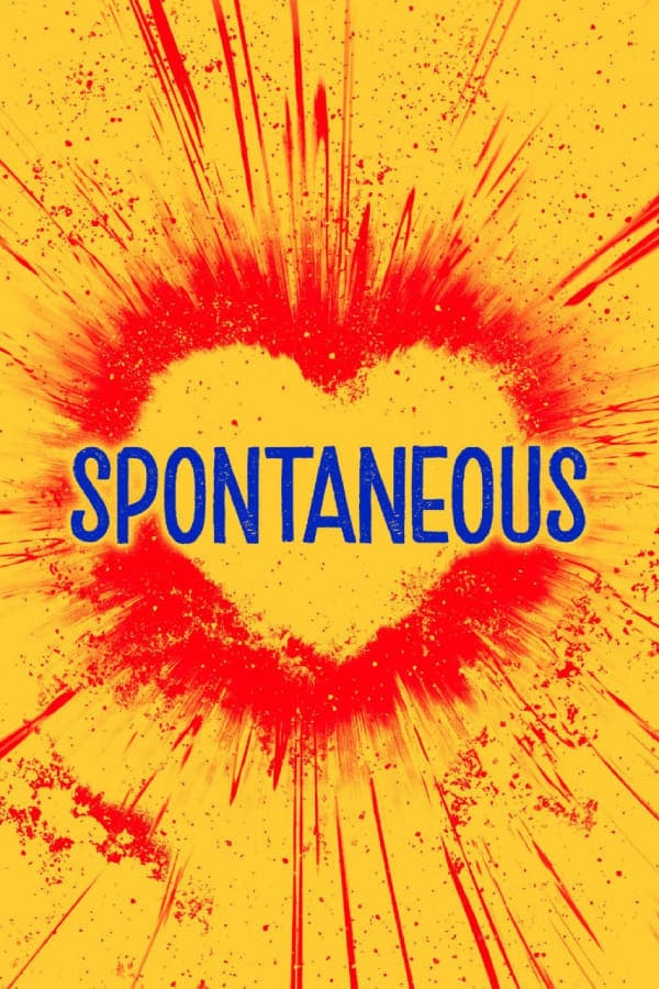 Spontaneous (2020) ระเบิดรักไม่ทันตั้งตัว ดูหนังออนไลน์ HD