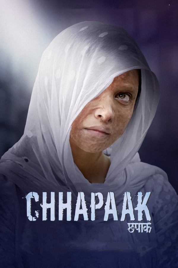 Chhapaak (2020) ดูหนังออนไลน์ HD