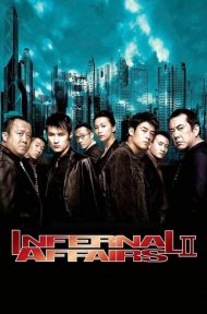 Infernal Affairs II (2003) ต้นฉบับสองคนสองคม ดูหนังออนไลน์ HD