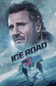 The Ice Road (2021) 30 ชั่วโมงระทึกท้าทะเลเยือกแข็ง ดูหนังออนไลน์ HD