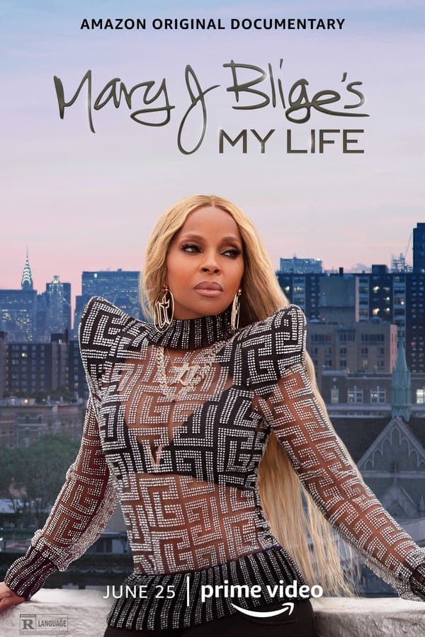 Mary J Blige’s My Life (2021) ดูหนังออนไลน์ HD