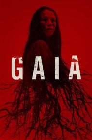 Gaia (2021) ดูหนังออนไลน์ HD