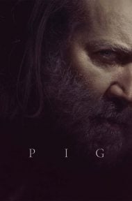 Pig (2021) ดูหนังออนไลน์ HD