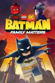 Lego Dc Batman Family Matters (2019) ดูหนังออนไลน์ HD