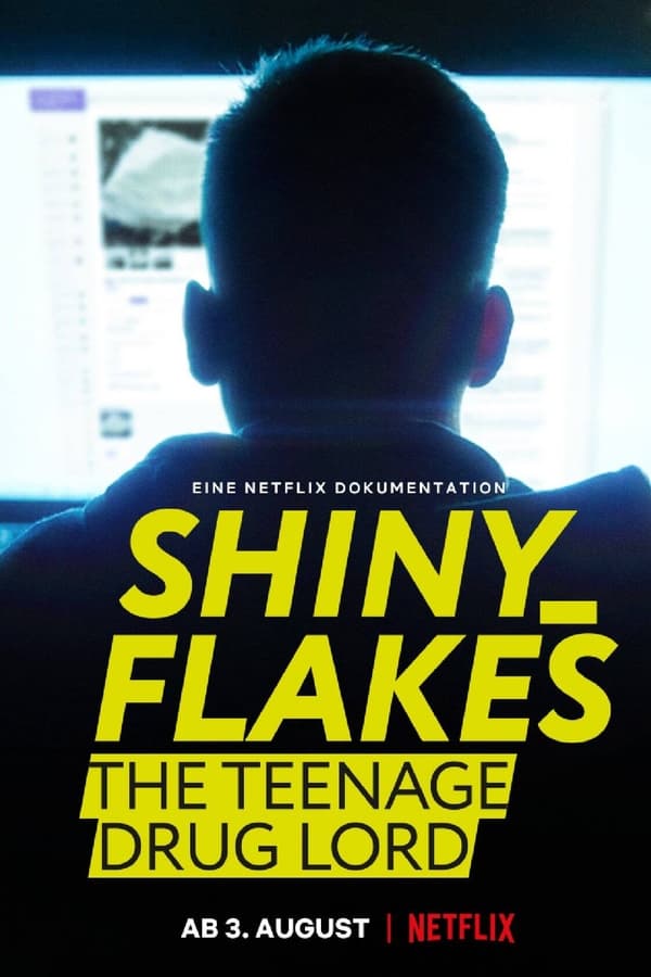 Shiny Flakes The Teenage Drug Lord (2021) ชายนี่ เฟลคส์ เจ้าพ่อยาวัยรุ่น ดูหนังออนไลน์ HD
