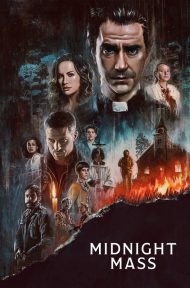 Midnight Mass (2021) มิดไนท์ แมส  (Netflix) ดูหนังออนไลน์ HD