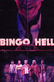 Bingo Hell (2021) ดูหนังออนไลน์ HD