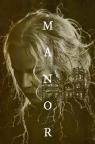 The Manor (2021) ดูหนังออนไลน์ HD