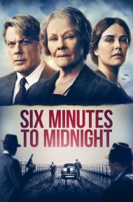Six Minutes to Midnight (2020) พลิกชะตาจารชน ดูหนังออนไลน์ HD