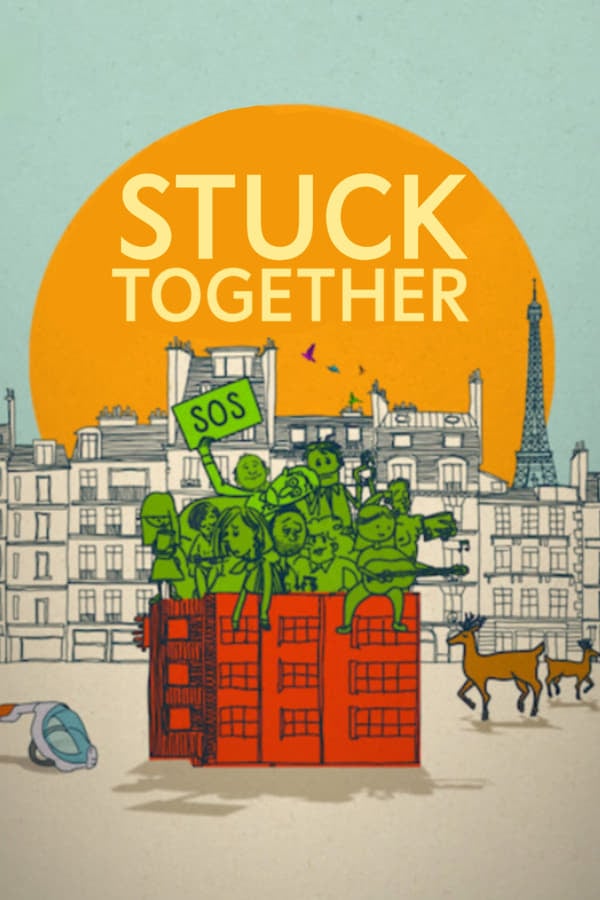 Stuck Together (2021) ล็อกดาวน์ป่วนบนตึกเลขที่ 8 ดูหนังออนไลน์ HD