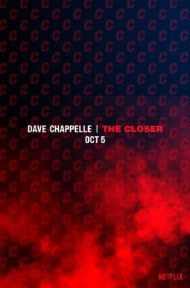 Dave Chappelle The Closer (2021) เดฟ ชาพเพลล์ ปิดฉาก ดูหนังออนไลน์ HD