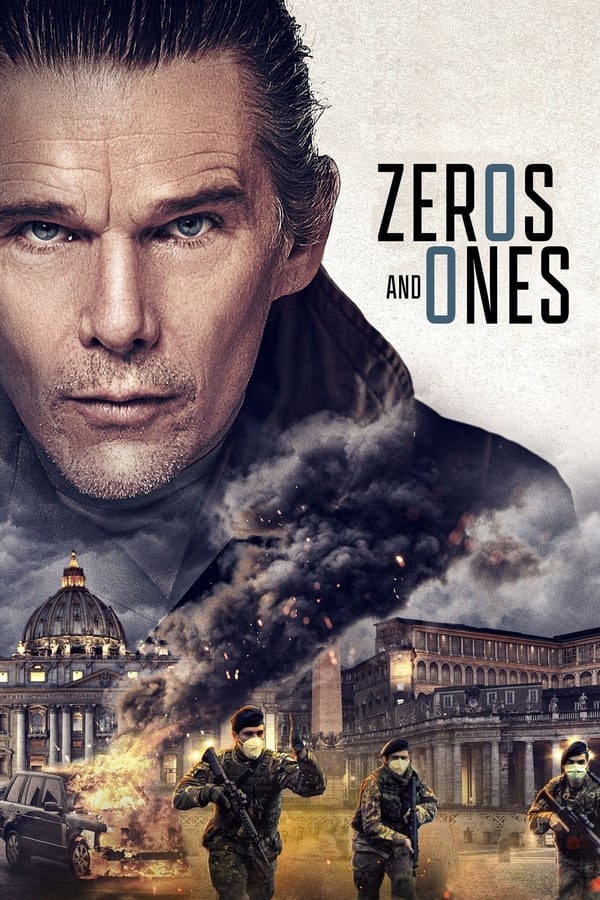 Zeros and Ones (2021) ดูหนังออนไลน์ HD