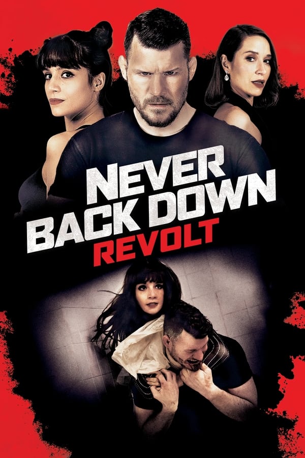 Never Back Down Revolt (2021) ดูหนังออนไลน์ HD