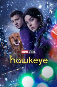 Hawkeye (2021) ฮอคอาย (Dinsey+) ดูหนังออนไลน์ HD