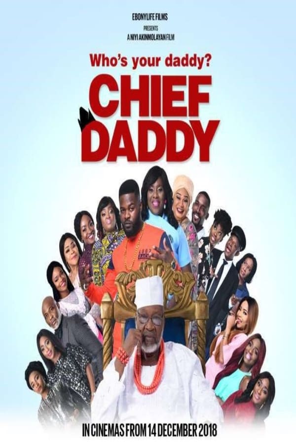 Chief Daddy (2018) คุณป๋าลาโลก ดูหนังออนไลน์ HD