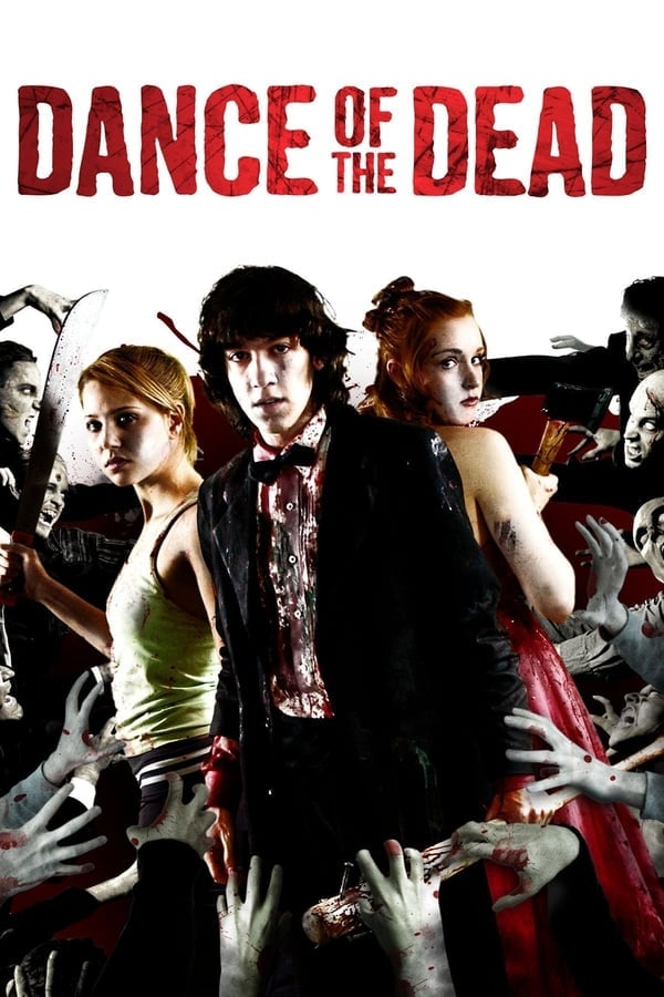 Dance Of The Dead (2008) คืนสยองล้างบางซอมบี้ ดูหนังออนไลน์ HD