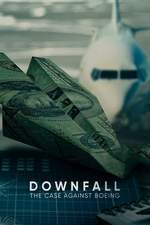 Downfall The Case Against Boeing (2022) ร่วง: วิกฤติโบอิ้ง ดูหนังออนไลน์ HD