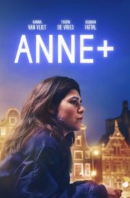 Anne+ (2021) แอนน์ ดูหนังออนไลน์ HD