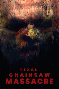 Texas Chainsaw Massacre (2022) สิงหาสับ 2022 ดูหนังออนไลน์ HD