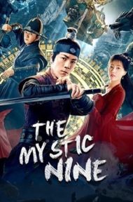 The Mystic Nine (2021) เปิดตํานานเก้าสกุล ดูหนังออนไลน์ HD