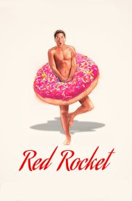 Red Rocket (2021) ดูหนังออนไลน์ HD