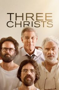 Three Christs (2017) บรรยายไทย ดูหนังออนไลน์ HD