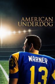 American Underdog (2021) ทัชดาวน์ สู่ฝันอเมริกันฟุตบอล ดูหนังออนไลน์ HD