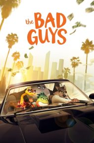 The Bad Guys (2022) วายร้ายพันธุ์ดี ดูหนังออนไลน์ HD