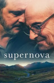 Supernova (2020) กอดให้รักไม่เลือน ดูหนังออนไลน์ HD