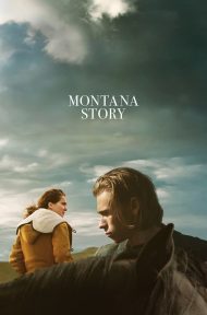 Montana Story (2021) ดูหนังออนไลน์ HD