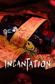 Incantation (2022) มนตรา ดูหนังออนไลน์ HD