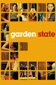 Garden State (2004) การ์เด้น สเตท เก็บรัก เติมฝัน วันสิ้นหวัง ดูหนังออนไลน์ HD