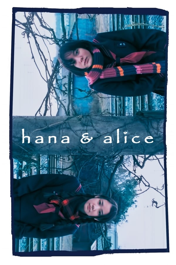 Hana And Alice (2004) สองหัวใจหนึ่งความทรงจำ ดูหนังออนไลน์ HD