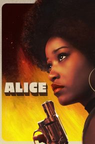 Alice (2022) บรรยายไทย ดูหนังออนไลน์ HD