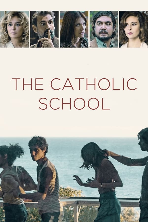 The Catholic School (2022) โรงเรียนคาทอลิก ดูหนังออนไลน์ HD