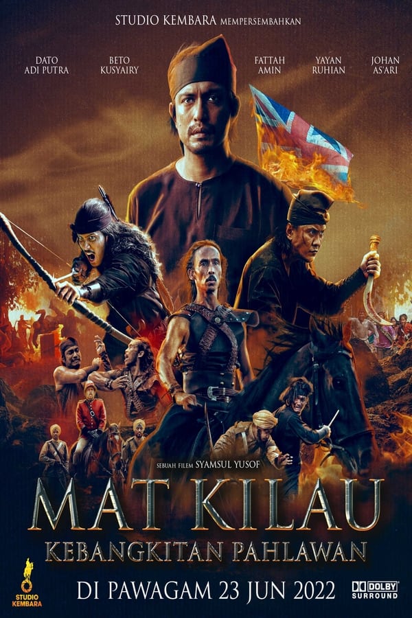 Mat Kilau (2022) มัต คีเลา นักสู้เพื่อมาเลย์ ดูหนังออนไลน์ HD