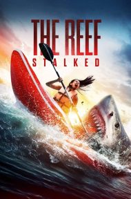 The Reef Stalked (2022) ครีบพิฆาต ดูหนังออนไลน์ HD