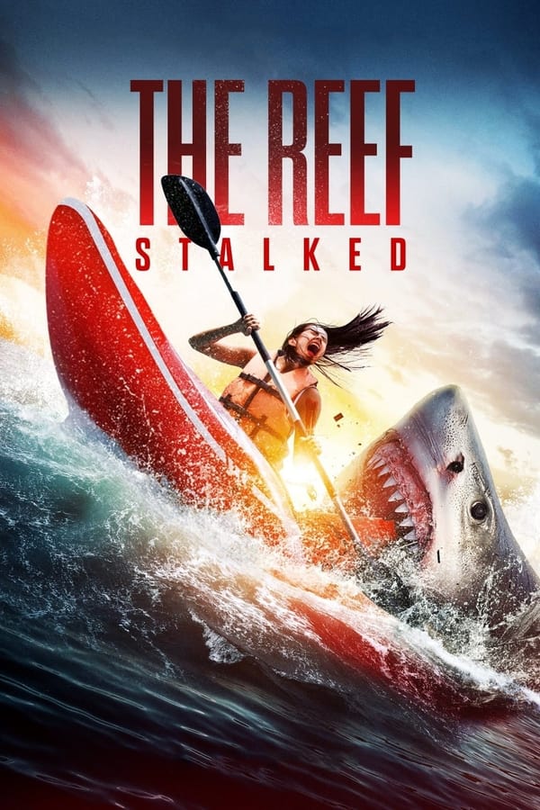 The Reef Stalked (2022) ครีบพิฆาต ดูหนังออนไลน์ HD