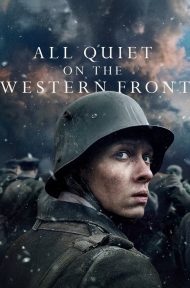 All Quiet on The Western Front (2022) แนวรบด้านตะวันตก เหตุการณ์ไม่เปลี่ยนแปลง ดูหนังออนไลน์ HD