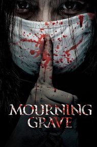 Mourning Grave (2014) สัมผัสมรณะ ดูหนังออนไลน์ HD