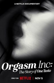 Orgasm Inc The Story of OneTaste (2022) บริษัทขายจุดสุดยอด ดูหนังออนไลน์ HD