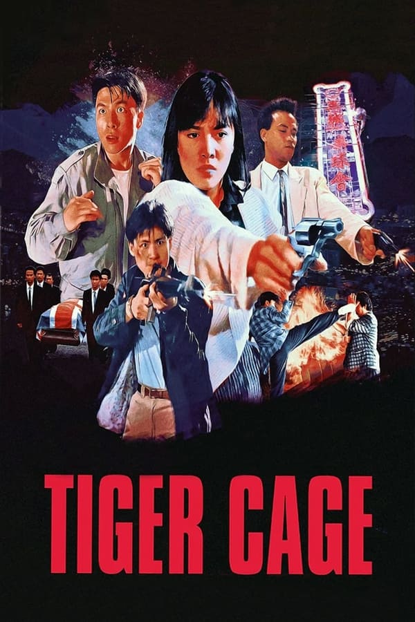 Tiger Cage (1988) แสบเผาขน ดูหนังออนไลน์ HD